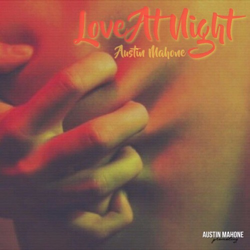 Love At Night - Austin Mahone (Rough Snippet)