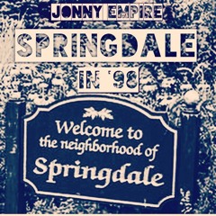 Springdale In '98 (Produced by Shang Tsung)