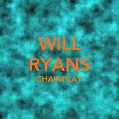 Chainplay - Chainsmokers Vs. Coldplay vs. Illenium (Will Ryans Mix)