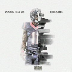 Young Rell 215 - Trenches (Prod. Dinuzzo)