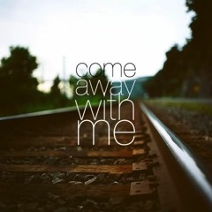 Come Away With Me ( Feat. Lady J )