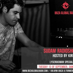 Lysergicman @Sudam Radio Show Hosted by Kintar on Ibiza Global Radio