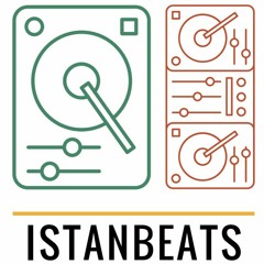 Istanbeats Vol4 live set