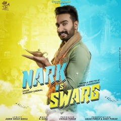 Nark Vs Swarg Hardeep Grewal