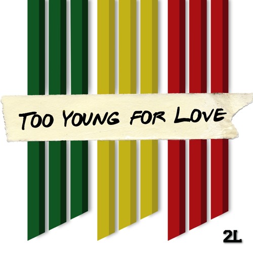 2nd Legacy Too Young For Love By Blessed Sounds