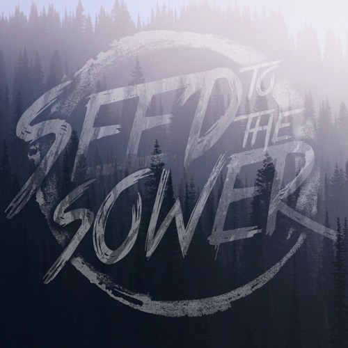 Mistaken - by Seed to the Sower