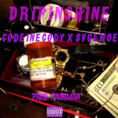 CodeineCody X SvgeWoe - DRIPINSHINE (Prod.PackMan)