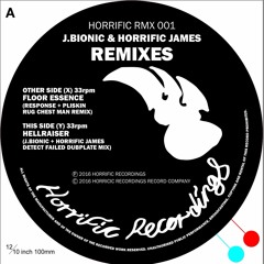 J.BIONIC & HORRIFIC JAMES: Horrificrmx001 'HELLRAISER' Detect Failed 10" Vinyl OUT NOW!
