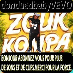 dondued baby - Kite'm explikew (zouk compa) ft. Maya, don-Richard & Young puff