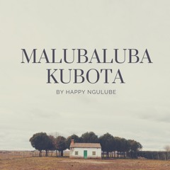 Happy Ngulube - Malubaluba-Chorus