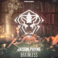 Jason Payne - Brainless (THER-183)