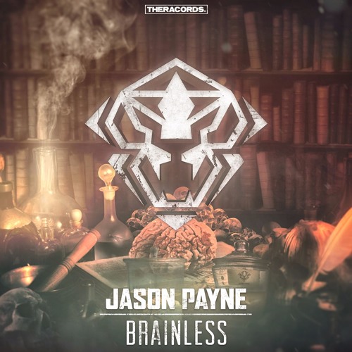 Jason Payne - Brainless (THER-183)