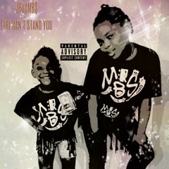 JBugMB$- Girl Can't Stand You