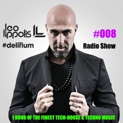 #Delirium 008 Radio-Show