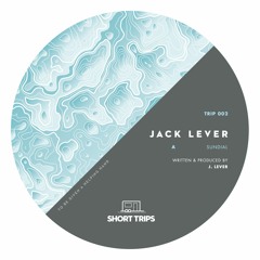 Jack Lever - Sundial | Out October 14