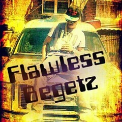 F#ck Sh!t Up by @FlawlessBegetz