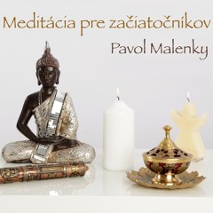 Meditácia SK, Meditácia pre začiatočníkov aj pokročilých.
