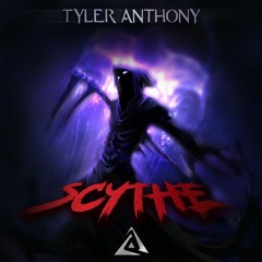 Tyler Anthony - Scythe