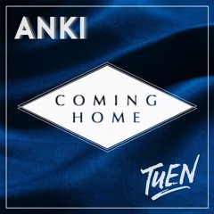 Anki & Tuen - Coming Home