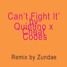 Can't Fight It