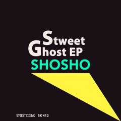 01. Shosho - Sweet Ghost (Original Mix)