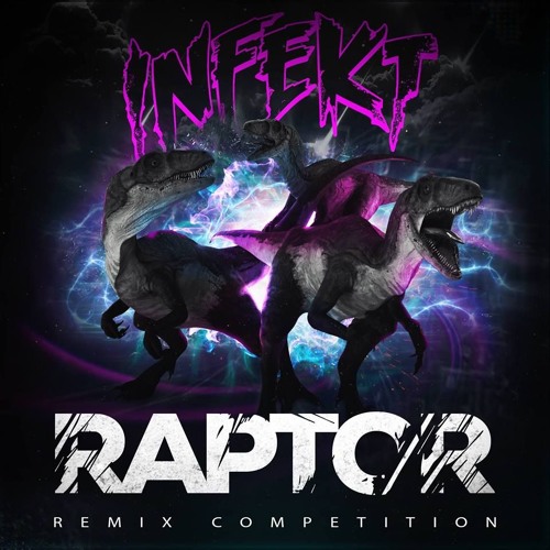INFEKT - RAPTOR (CRASH REMIX) [FORTHCOMING 1KEP]
