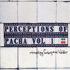 252 - Perceptions Of Pacha Vol 1 mixed by Farley and Heller (2000)