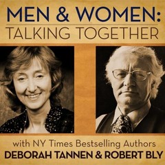 Men Women Talking Together, Deborah Tannen and Robert Bly - Preview