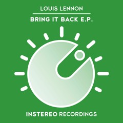 Louis Lennon - Bring It Back E.P.