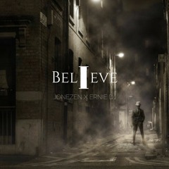 I Believe ft. Ernie D