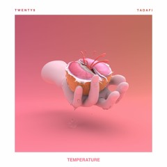 Temperature ft. Tadafi