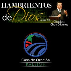 Chuy Olivares plenaria #2/Hambrientos de Dios 3 de Septiembre