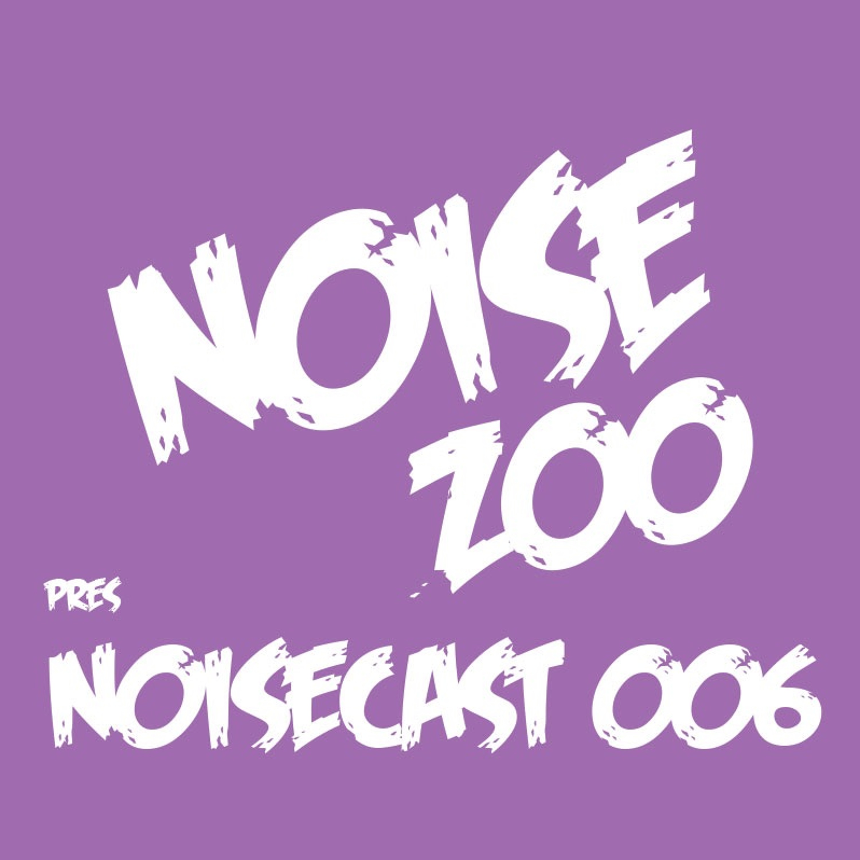 Noise Zoo Pres NoiseCast