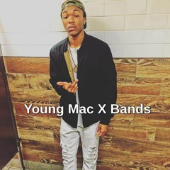 Young Mac - Bands