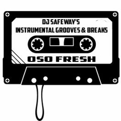 Dj Safeway's instrumental Grooves & breaks