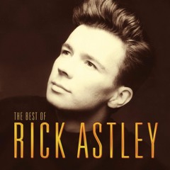 Rick Astley Together Forever EDM/Remix by, simon prizzi