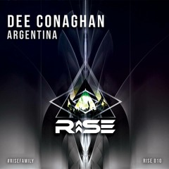 Dee Conaghan - Argentina (Original Mix) Out Now RISE010