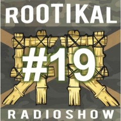 Rootikal Radioshow #19 - 13th September 2016
