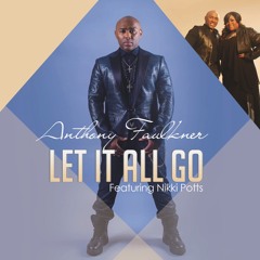 LET IT ALL GO (Radio Version)