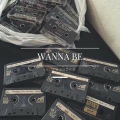WANNA BE - LIL JJ x EDDY X.