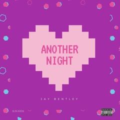 Another Night (feat. Charlotte Kirchner) [prod. Xstasy and MLTM]