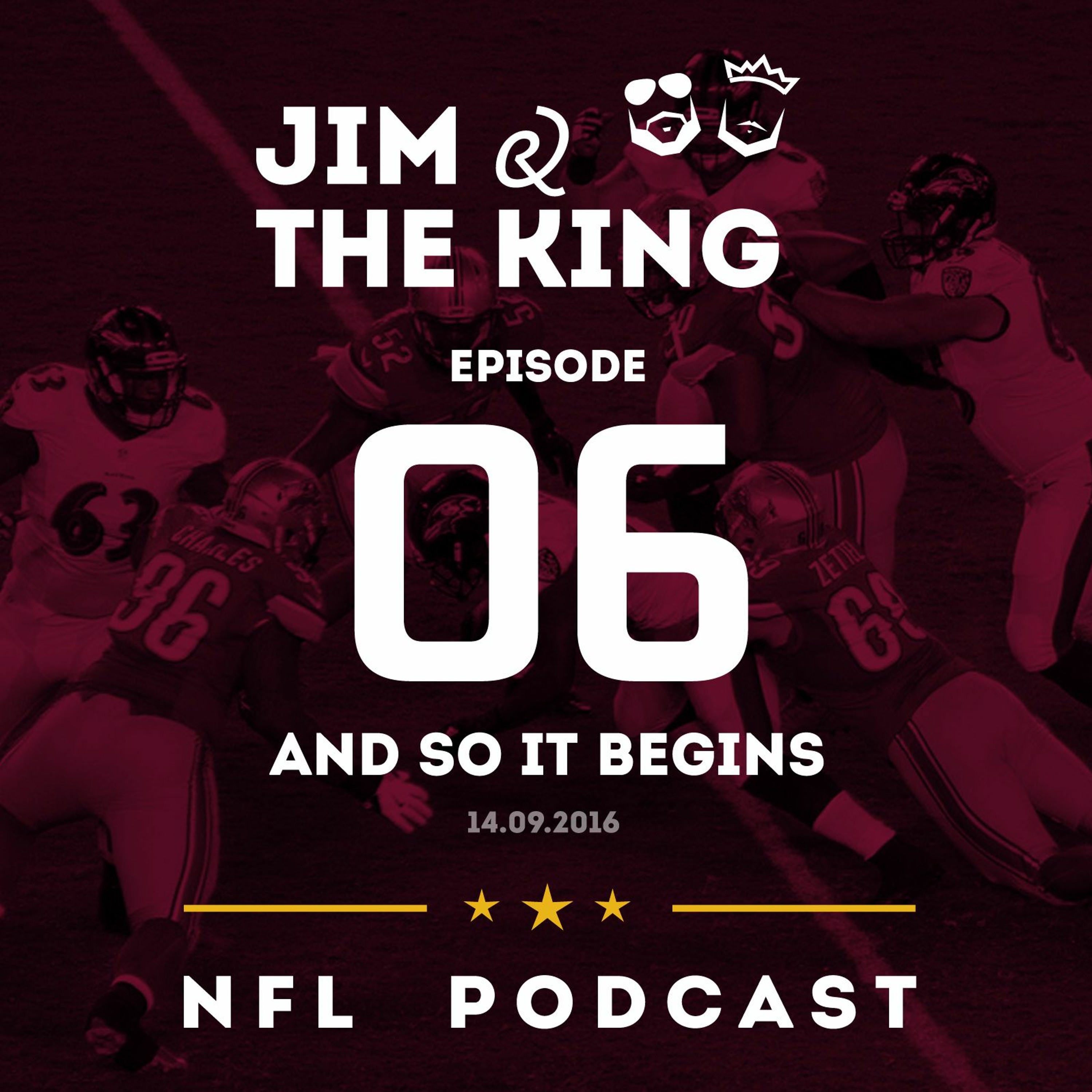 Episode 6: And So It Begins (14.09.16) episode artwork