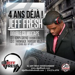 4 ANS DÉJA MIXTAPE (KONPA GOUYAD - VERSION JEUNES) BY DJ JEFF FRESH