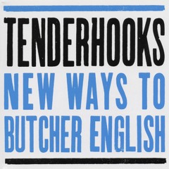 The Tenderhooks - Customer Service