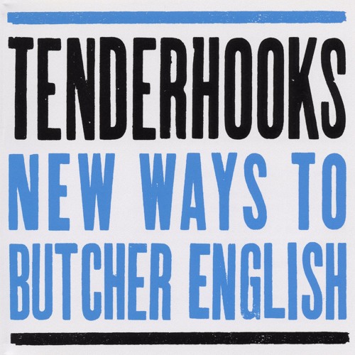 The Tenderhooks - Customer Service