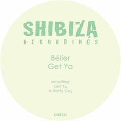 Get Ya (Original Mix) [Shibiza Recordings]