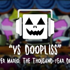 VS Doopliss Paper Mario- The Thousand - Year Door Remix  by NoteBlock