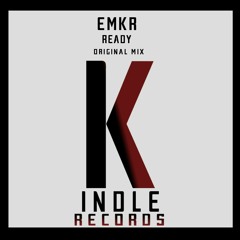 EMKR - Ready (ORIGINAL MIX)