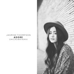 Jasmine Thompson - Adore (Omicrown Remix)