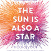 The Sun Is Also a Star by Nicola Yoon, read by Bahni Turpin, Raymond Lee, Dominic Hoffman